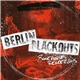 Berlin Blackouts - Bonehouse Rendevous